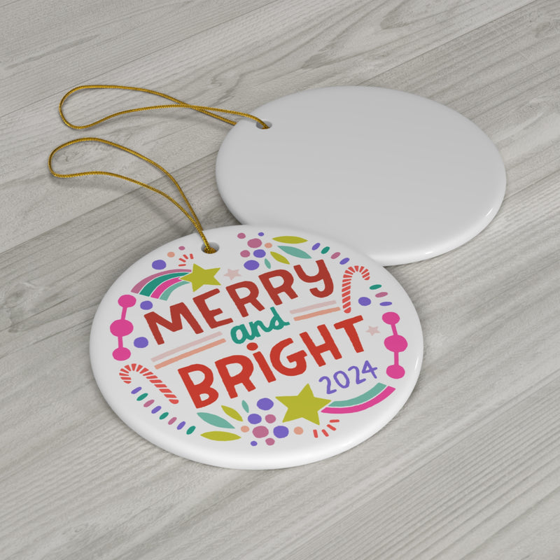 Merry and Bright Ceramic Ornament | Multi-Color