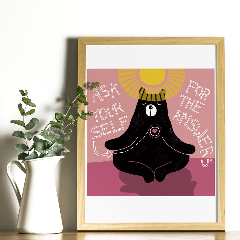 Art Print - Ask Yourself For the Answers