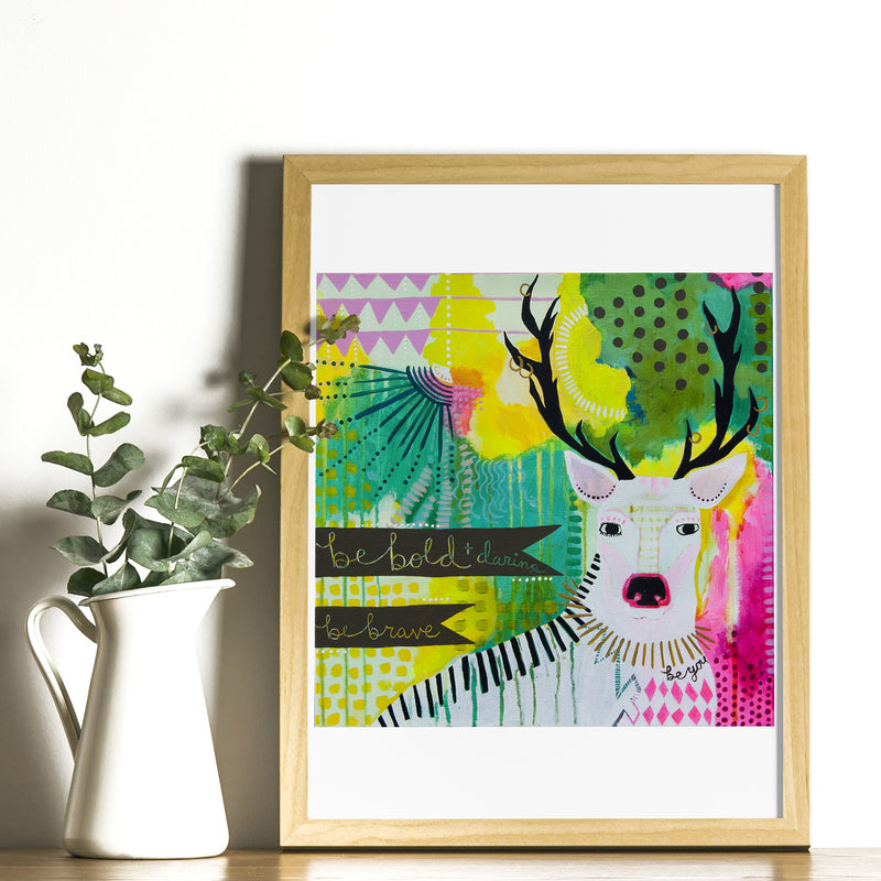 Art Print - Be Bold Be Brave