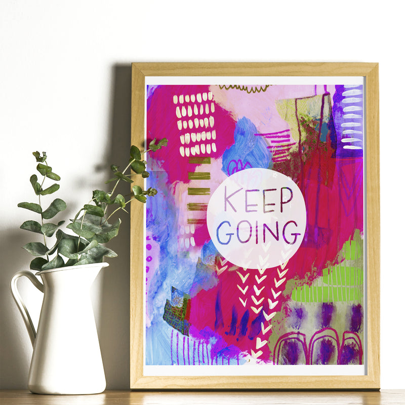 Art Print - Keep Going