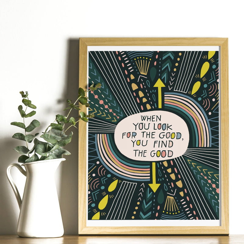 Art Print - Look For the Good