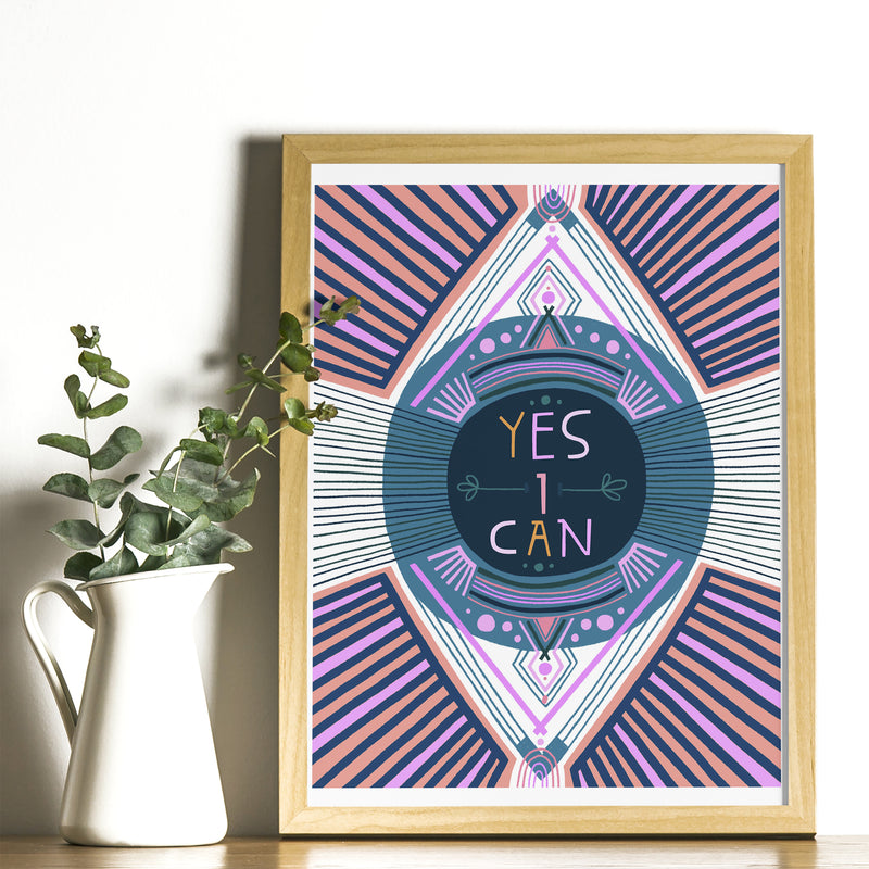 Art Print - Yes I Can