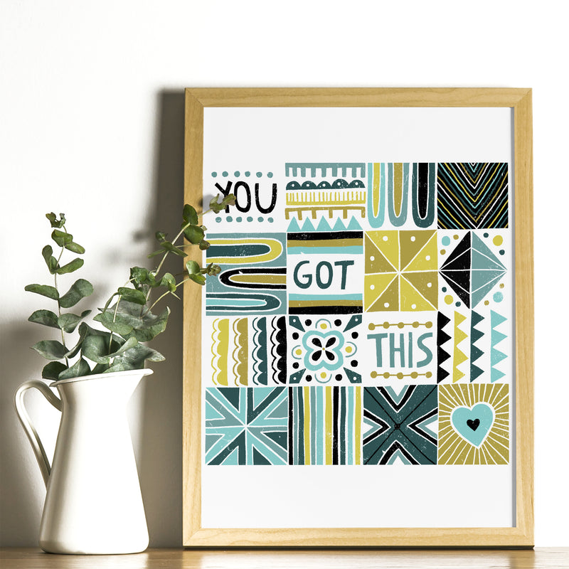 Art Print - You Got This