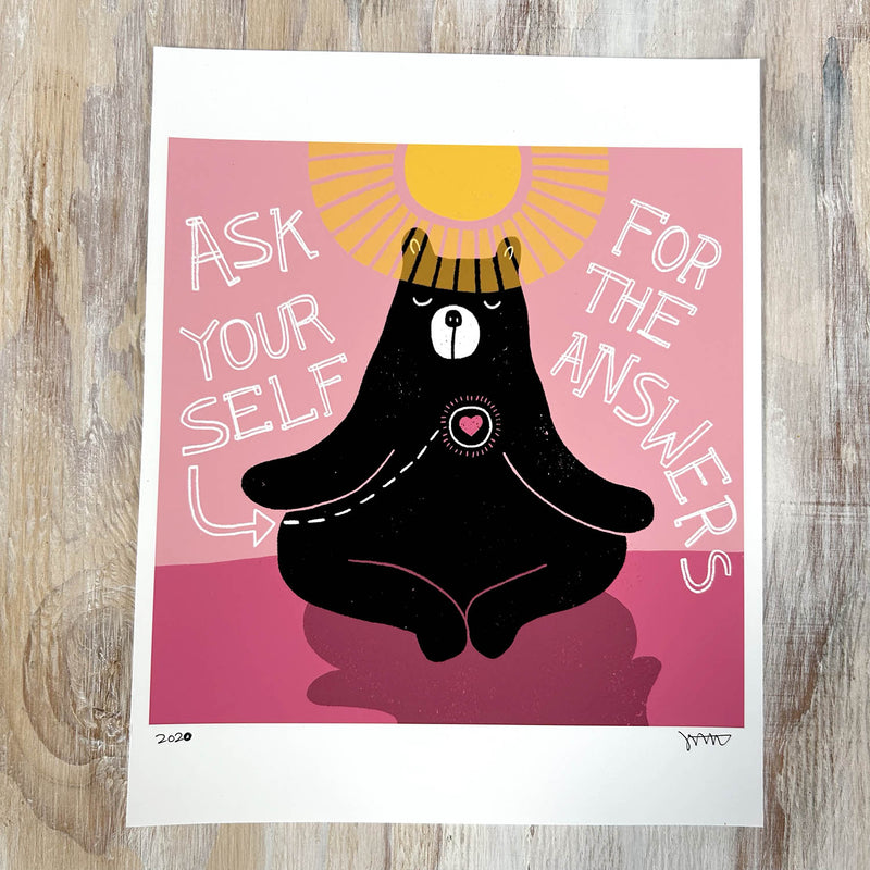 Art Print – Ask Yourself For the Answers