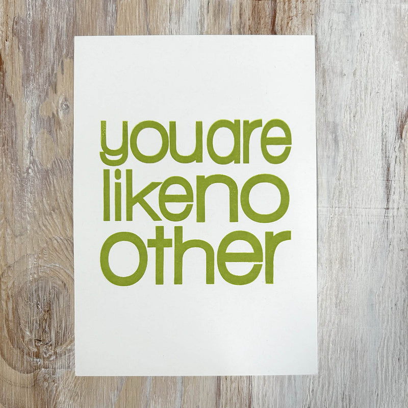 Screen Print – You Are Like No Other – Lime on White