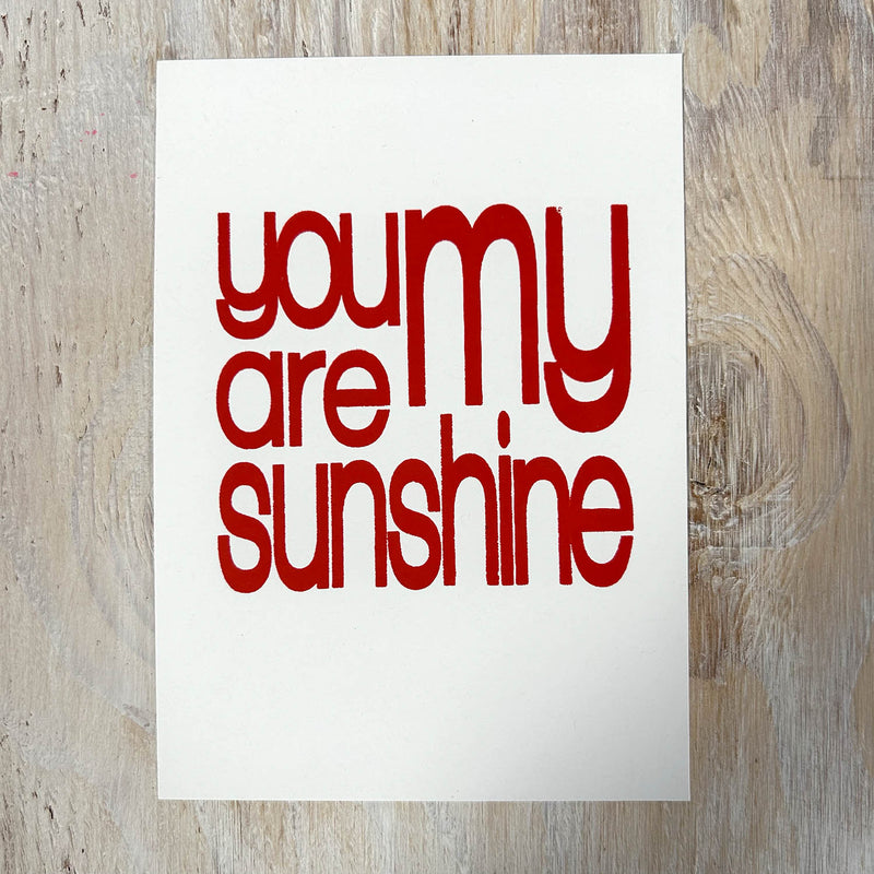 Screen Print – You Are My Sunshine – Red on White