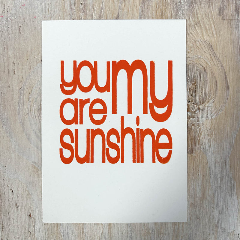 Screen Print – You Are My Sunshine – Orange on White