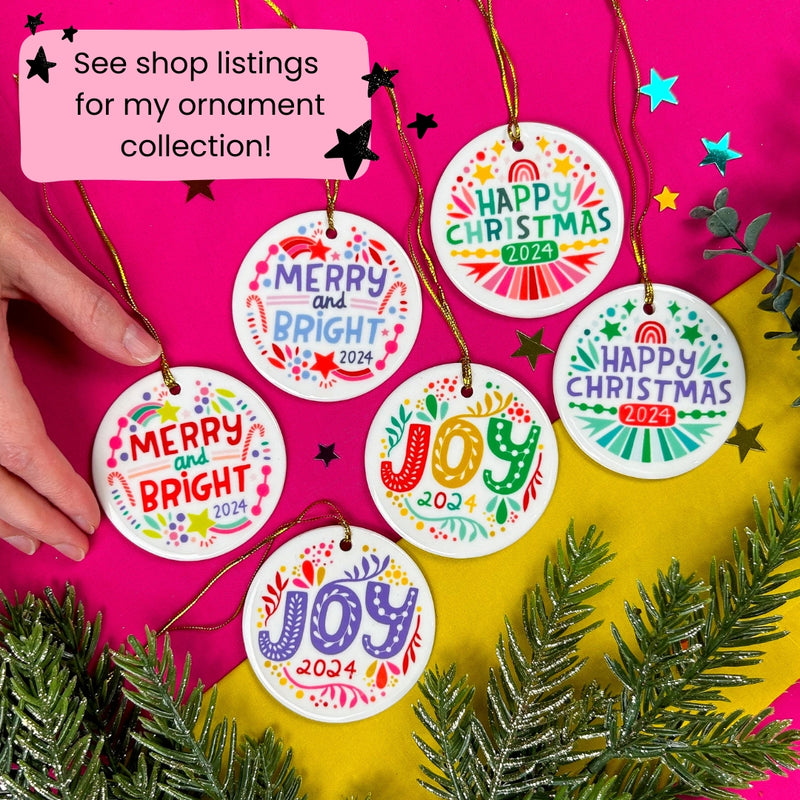 Merry and Bright Ceramic Ornament | Multi-Color