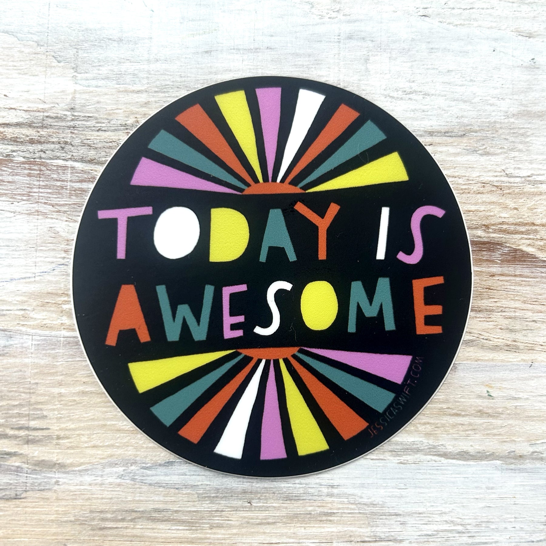 Today Is Awesome Sticker – Jessica Swift