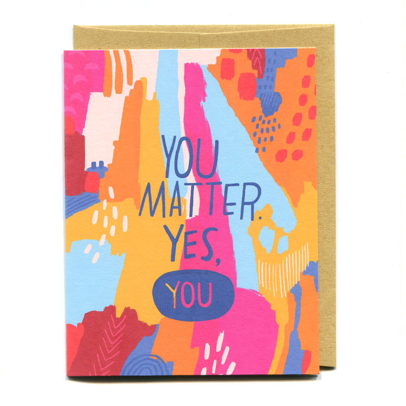 You Matter Yes You Card