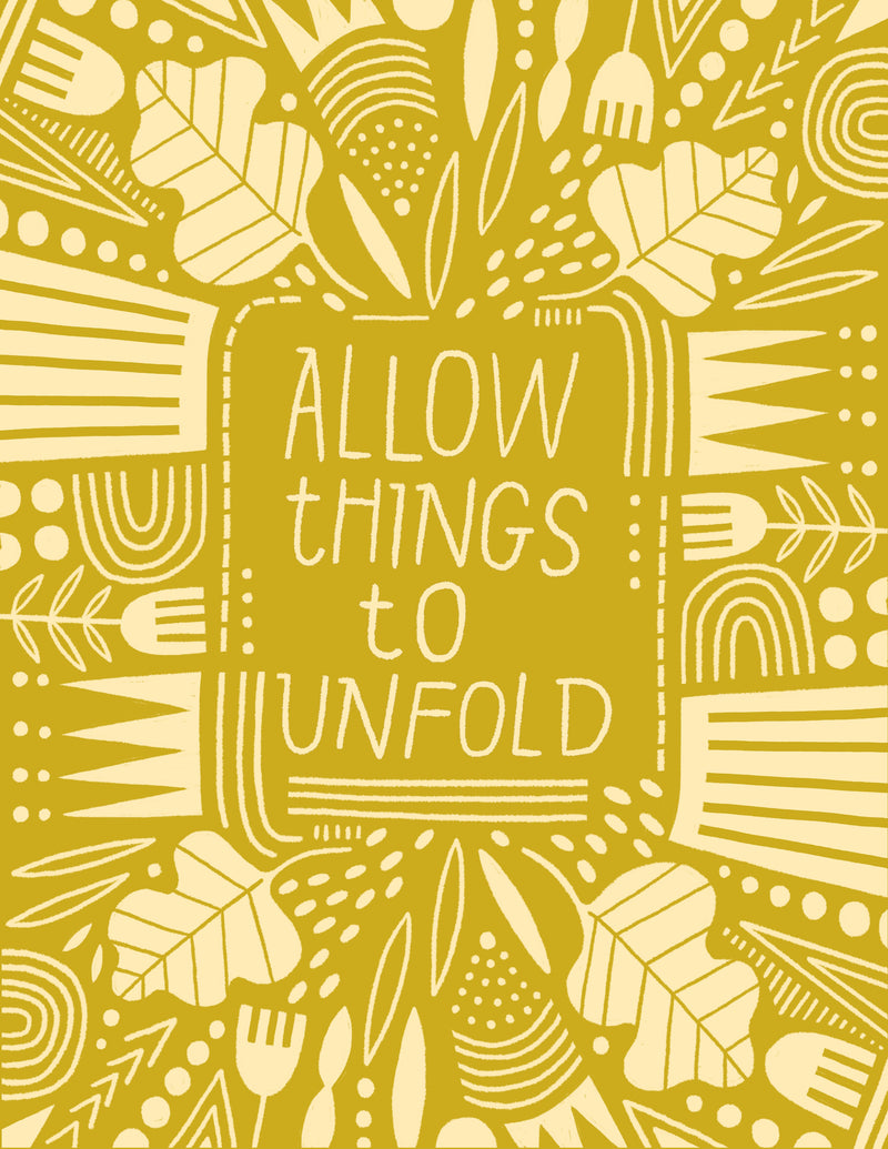 Print - Allow Things To Unfold