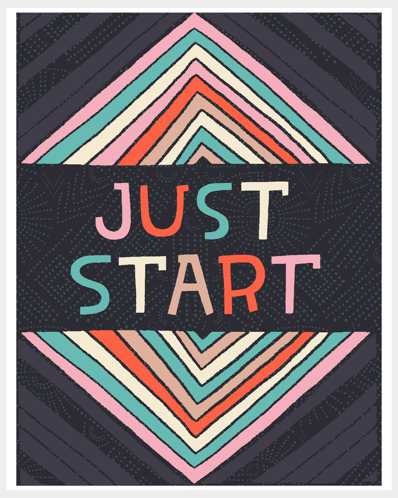 Print - Just Start