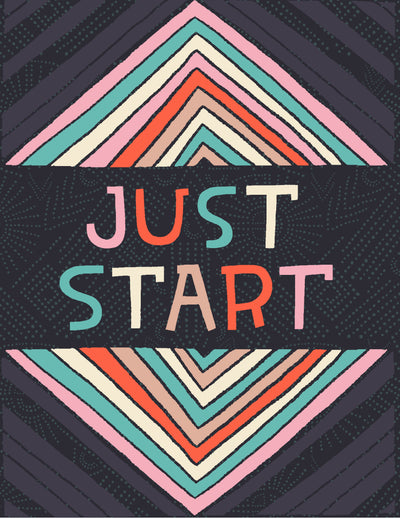 Print - Just Start