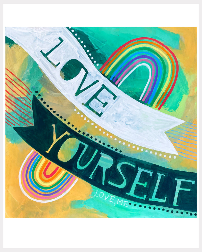 Print - Love Yourself