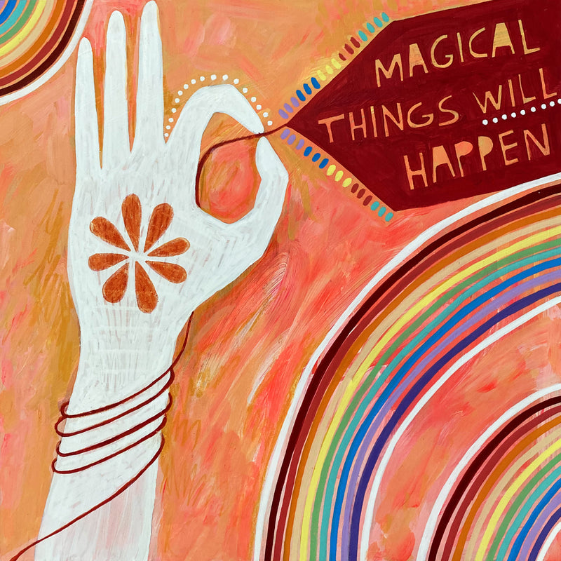 Print - Magical Things Will Happen